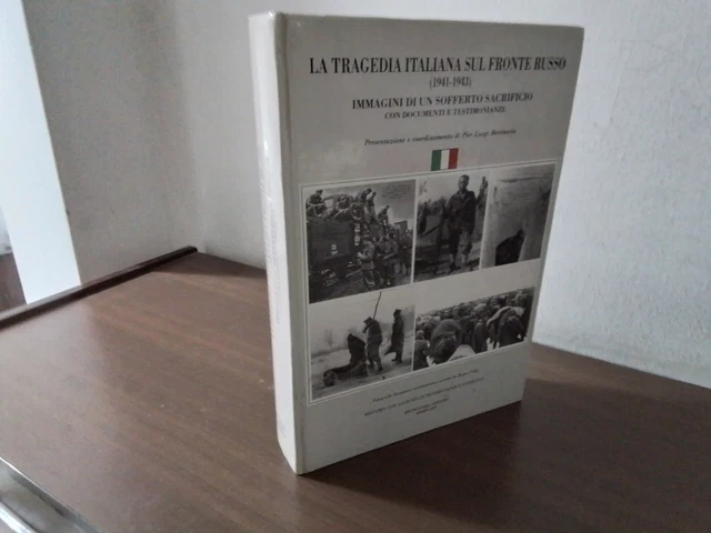 P. L. Bertinaria, La tragedia italiana sul fronte russo 1941-1943, 1993, RC 3n24