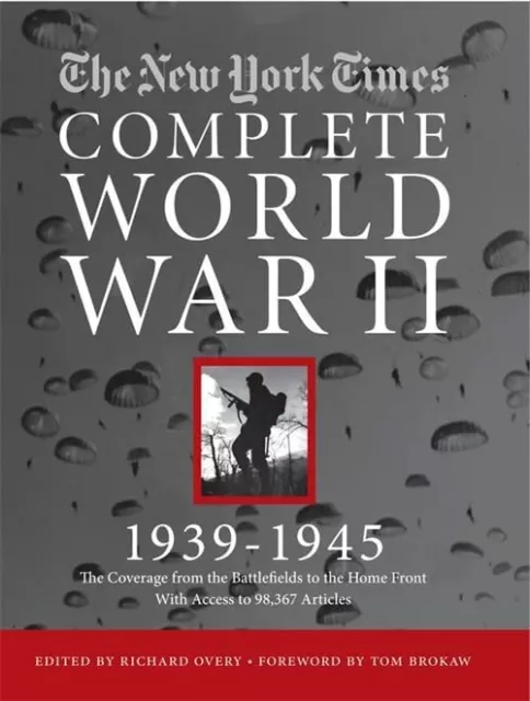 New York Times Complete World War Ii All The Coverage From The