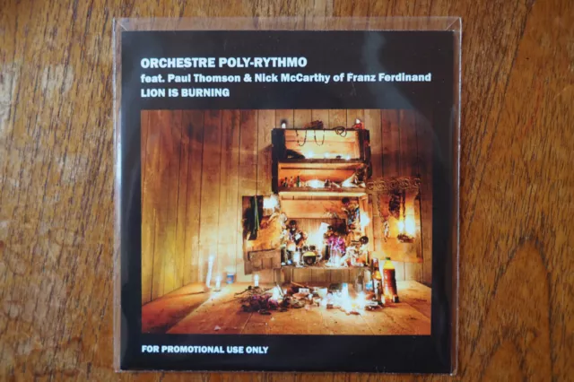 ORCHESTRE POLY RHYTHMO feat. Franz Ferdinand - "Lion Is Burning" - PROMO CD