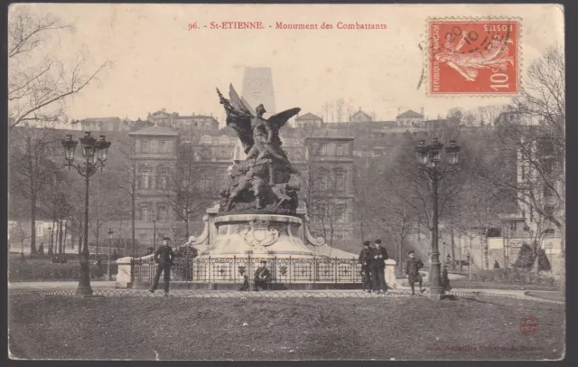 St ETIENNE 42 Monument des Combattants CPA animé écrite à Dalmas Couderc en 1910