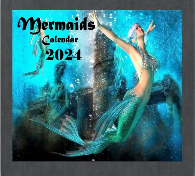 MERMAID CALENDAR 2024 Mermaids Wall Calendar 2024 Mermaid Pictures
