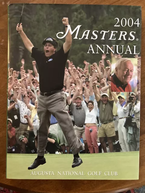 2004 MASTERS ANNUAL By Augusta National Golf Club - Hardcover **Excellent**