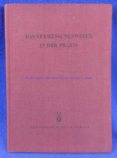 DasVermessungswesen in der Praxis - geodät. Instrumente - Saml. Lausen - 1092