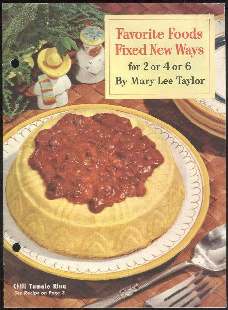 Favorite Foods Fixed New Ways 2, 4, or 6 Mary Lee Taylor Using Pet Milk Recipes