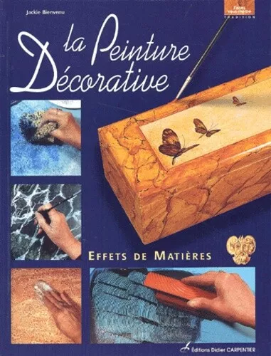 La Peinture Décorative : Effets de matière