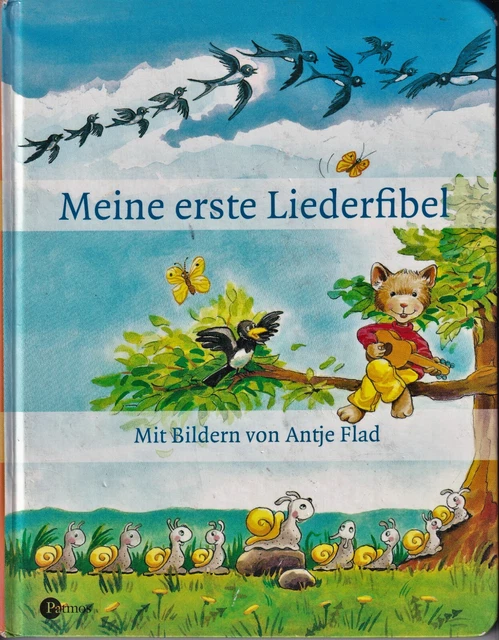 Meine erste Liederfibel mit Bildern von Antje Flad - Kinderlieder