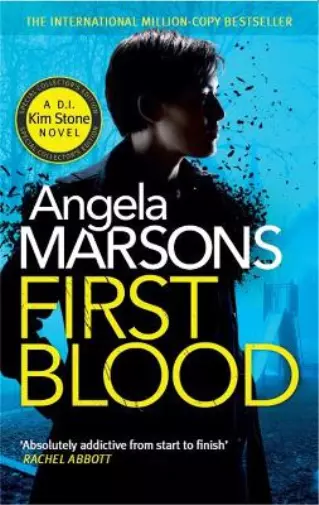 Angela Marsons First Blood (Poche)