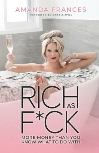 Amanda Frances Rich as F*ck (Poche)