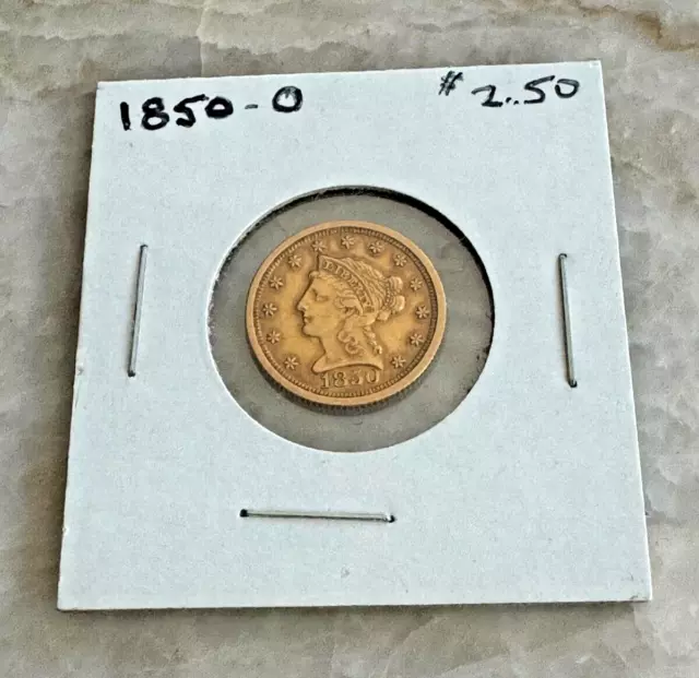 1850-O Gold Liberty Head Quarter Eagle - $2.50 Dollar
