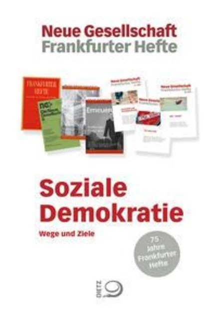 Soziale Demokratie Wege und Ziele Thomas Meyer Buch 357 S. Deutsch 2021
