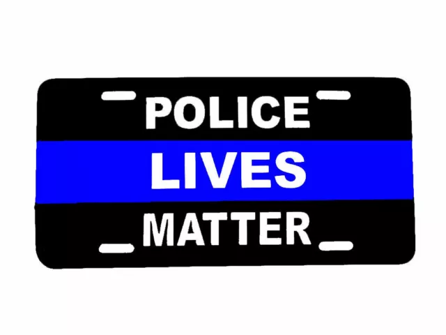 Police Lives Matter Blue Line Cop 6"x12" Aluminum License Plate Tag