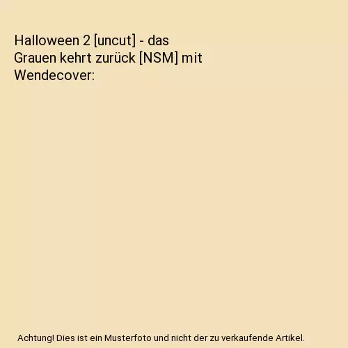 Halloween 2 [uncut] - das Grauen kehrt zurück [NSM] mit Wendecover