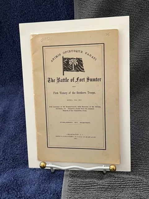 The Battle of Fort Sumter And First Victory Of The Southern Troops. 1971.
