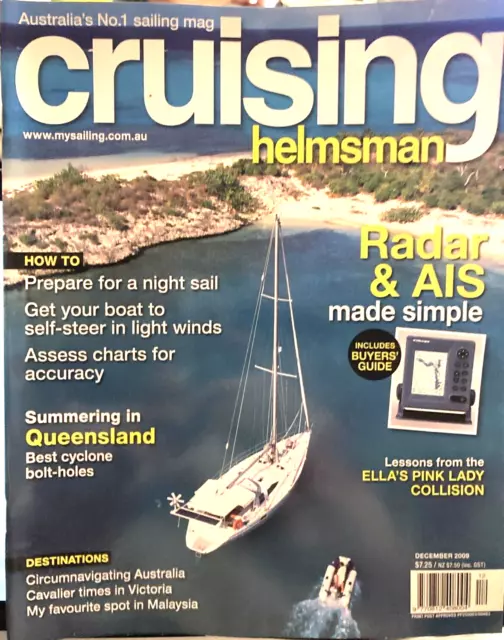 Cruising Helmsman Magazine Issue December 2009 *