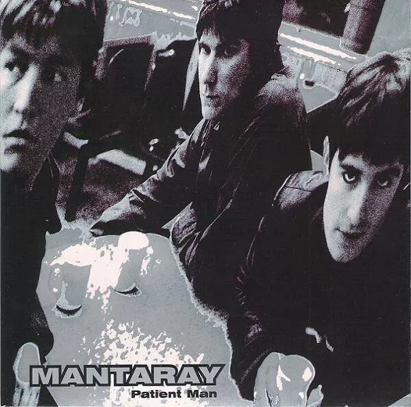 Mantaray  - Patient Man (7", Single)