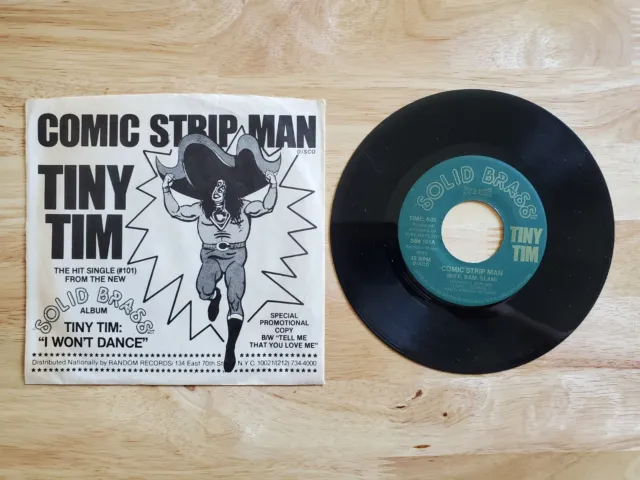 Tiny Tim Comic Strip Man/Tell Me That You Love Me 7" 45 RPM SOLID BRASS SB-103A