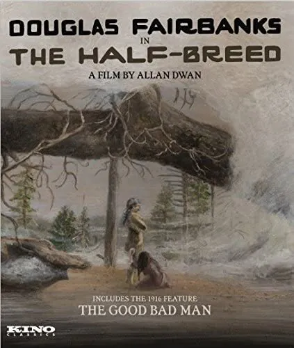 Half Breed / Good Bad Man (Blu-ray) Douglas Fairbanks Alma Rubens Sam De Grasse