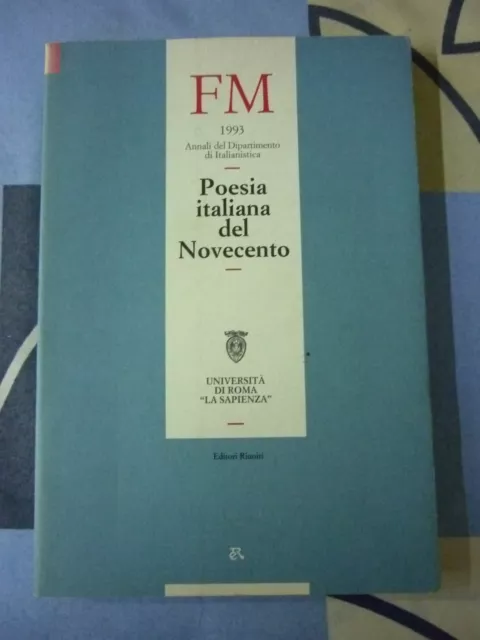 POESIA ITALIANA DEL NOVECENTO 1993 annali del dipartimneto di italianistica