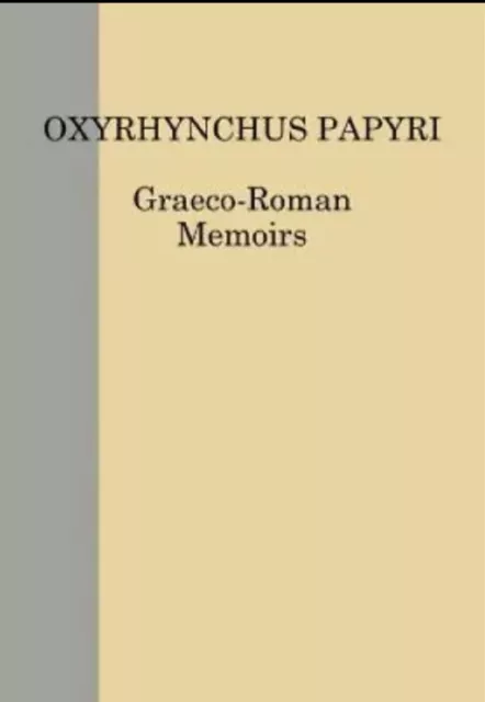 The Oxyrhynchus Papyri. Volume LXXXVII (87) by P. J. Parsons--BRAND NEW