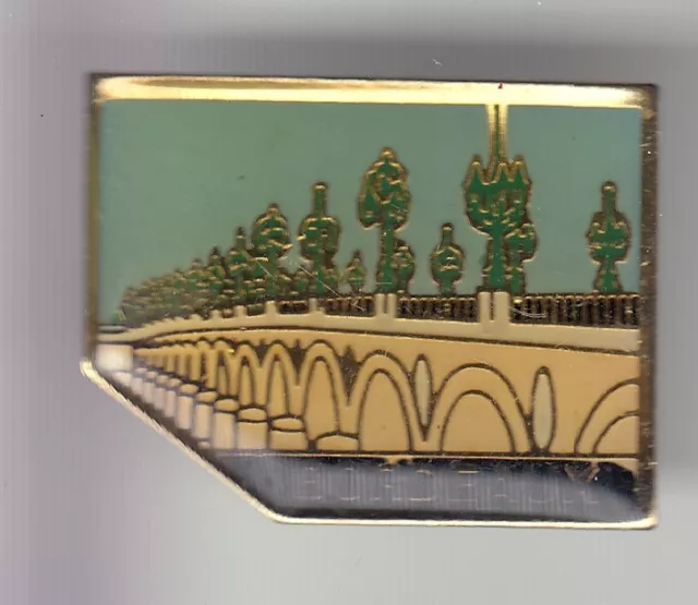 Rare Pins Pin's .. Tourisme Aquitaine Bridge Pont De Pierre Bordeaux 33 ~Dh