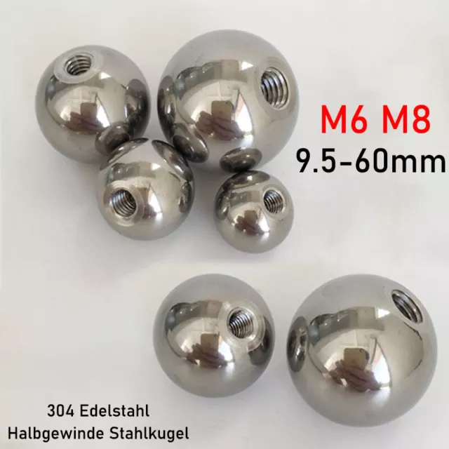 Edelstahl Stahlkugeln Mit Halbgewinde Kugellager Ø 9.5mm ~ 60mm丨M6 M8 Gewinde