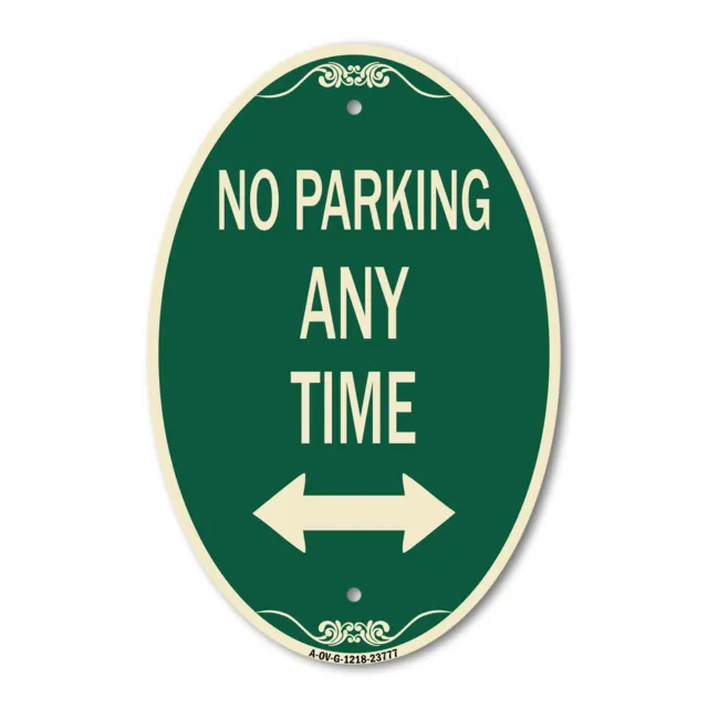 No Parking Anytime with Bidirectional Arrow 12" x 18" Green Aluminum Oval Sign