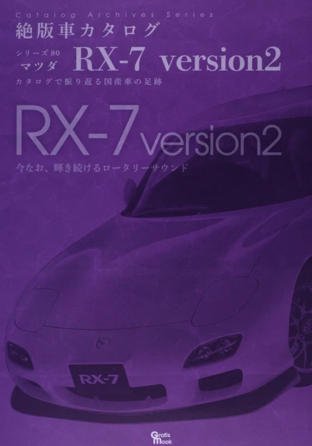 Mazda RX-7 #2 Tutti i Modelli Catalogo Archivio Dati Libro Giapponese