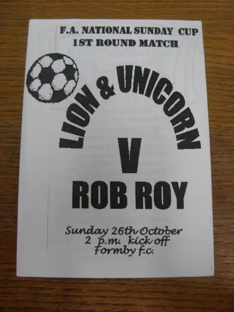 26/10/1997 Lion And Unicorn v Rob Roy [FA Sunday Cup] [At Formby] (4 Pages). All