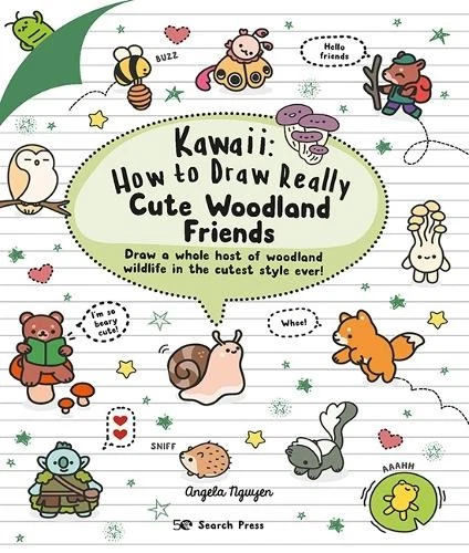 ANGELA NGUYEN KAWAII: How to Draw Really Cute Woodland Friends (Poche ...
