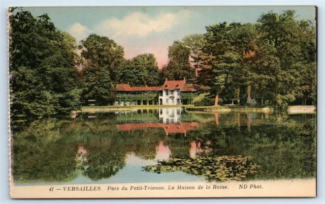 Postcard VERSAILLES. Parc du Petit-Trianon La Maison de la Reine H179