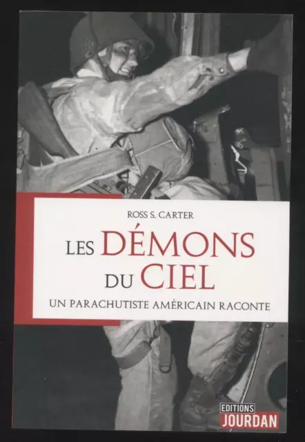 NEUF LIVRE LES DÉMONS DU CIEL UN PARACHUTISTE AMERICAIN RACONTE guerre militaria