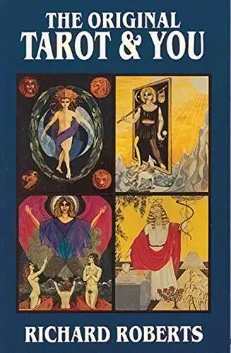 Original Tarot and You, Richard Roberts