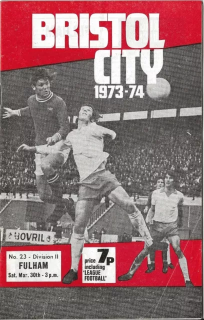 Football Programme BRISTOL CITY v FULHAM Mar 1974