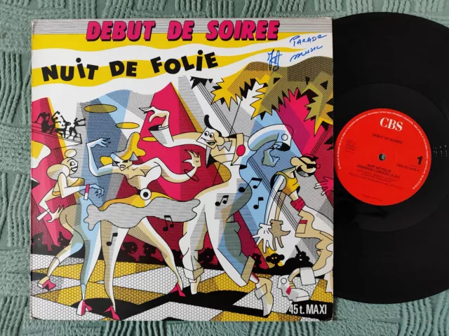 Maxi 45T Debut De Soiree - Nuit De Folie - Cbs 6531438 6 - 1988
