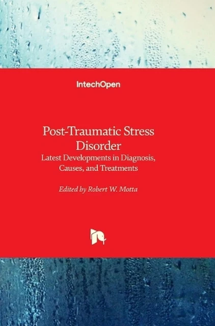 POST-TRAUMATIC STRESS DISORDER: Latest Developments in Diagnosis ...