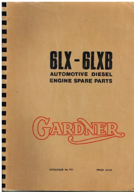 Gardner 6Lx & 6Lxb Diesel Engine Original 1978 Factory Spare Parts Catalogue