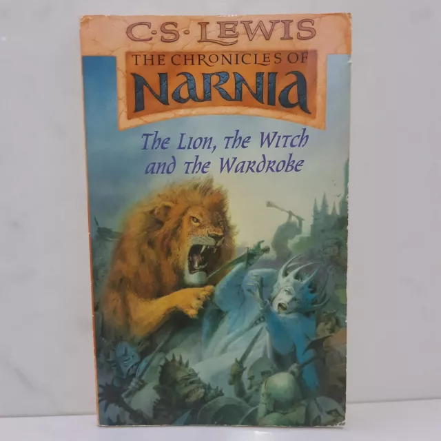 The Chronicles of Narnia The Lion, The Witch and the Wardrobe C.S. Lewis