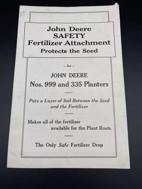 John Deere Safety Fertilizer Attachment Brochure John Deere 999- 335 Planters