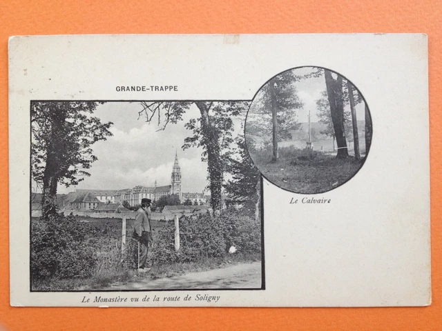 cpa 61 - SOLIGNY la Grande TRAPPE Orne Le MONASTÈRE Abbaye Le CALVAIRE Animé
