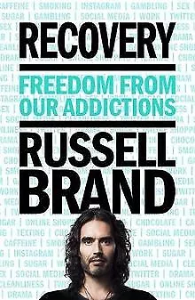 Recovery: Freedom From Our Addictions de Brand, Russell | Livre | état bon