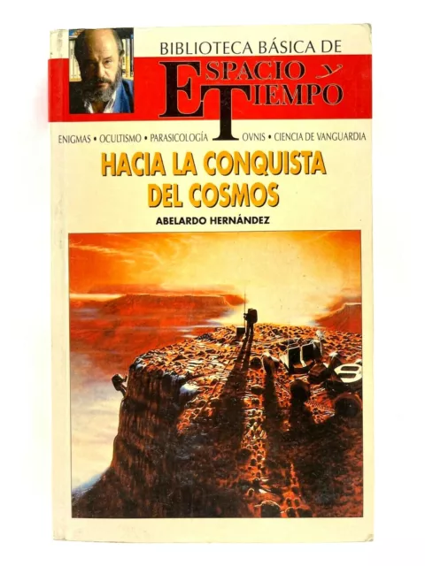 Hacia la Conquista del Cosmos por Abelardo Hernández - Spanish C34