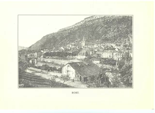 Reproduction de GRAVURE ancienne du BORT au XIXe siècle