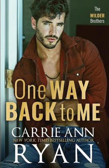 One Way Back to Me by Carrie Ann Ryan (English) Paperback Book