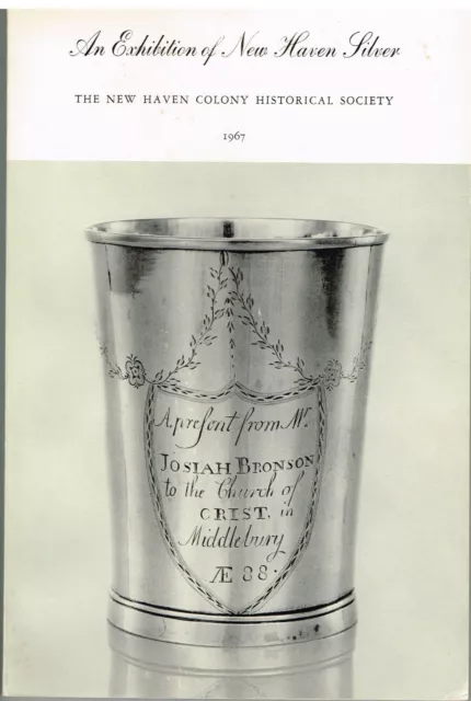 Catalog of New Haven Connecticut Silversmiths