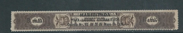 Panama Circa (1920) Ovpt Habilitada Para Licores 28 Mai 1920 VF Voll Gummi MNH