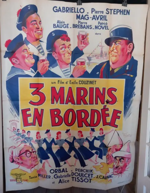 3 MARINS EN BORDEE/ 1957/AFFICHE ORIGINALE 120 x 160/ EMILE COUZINET/ GABRIELLO