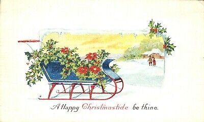 Happy Christmastide Be Thine Sleigh Filled Holly Poinsettias Embossed Postcard