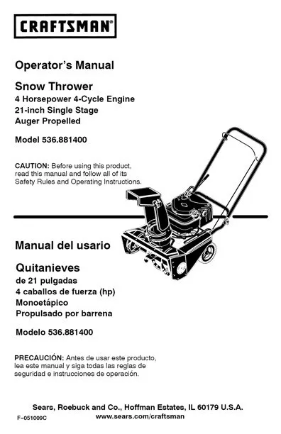 Owner’s Manual Sears Craftsman 4.0 HP 21” Snow Thrower Blower -Model 536.881400