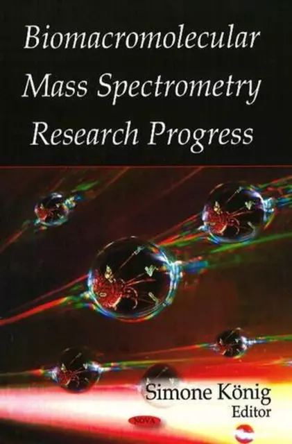 Biomacromolecular Mass Spectrometry Research: Technology, Economy, and Legal Asp