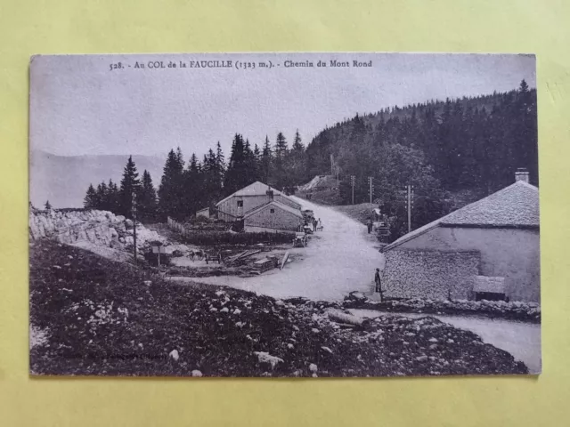 CPA 01 - GEX Ain COL de la FAUCILLE La Vieille CHEMIN du MONT ROND